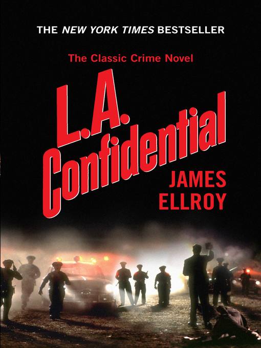 Title details for L.A. Confidential by James Ellroy - Wait list
